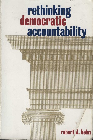 Book cover: Rethinking Democratic Accountability by Robert D. Behn. Picture of a column and upper portion of a building